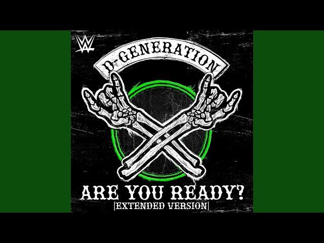 WWE: Are You Ready? (Extended Version) (D-Generation X)