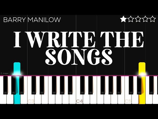 Barry Manilow - I Write the Songs | EASY Piano Tutorial