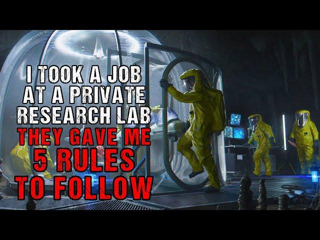 Sci-Fi Creepypasta "I Took A Job At A Private Research Lab" | Sci-Fi Horror Story