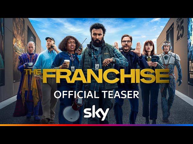 The Franchise | Official Teaser | Sky