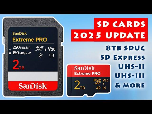 Explaining SD Cards: 2025 Update