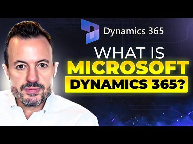 What is Microsoft Dynamics 365? [Introduction to D365 Finance and Operations, Business Central]