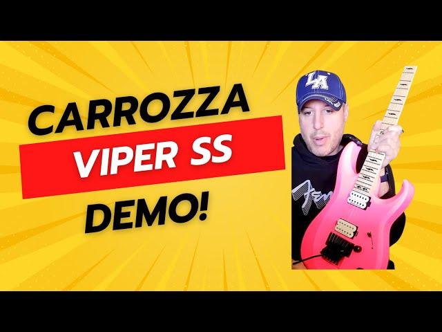 Carrozza Viper SS Guitar Demo