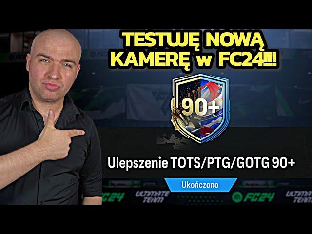 ZROBIŁEM NOWE SBC o ZAWODNIKA PTG 90+ i TESTUJĘ NOWĄ KAMERĘ w FC24