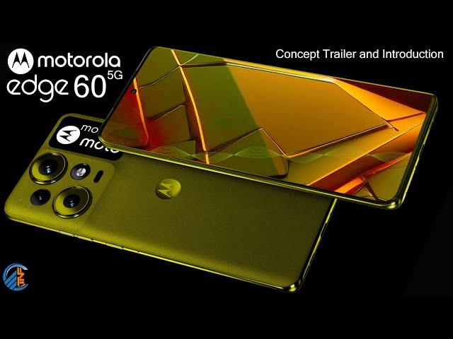 Motorola Edge 60 5G 2025: Exclusive Release Date Revealed + Launch Concept Trailer & First Look!