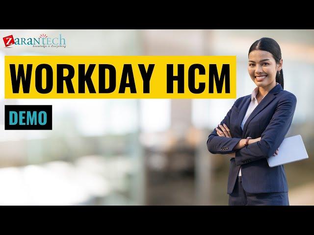 Master Workday HCM: In-Depth Demo by ZaranTech Experts