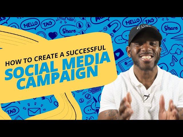 How To Create A Social Media Campaign That Drives RESULTS