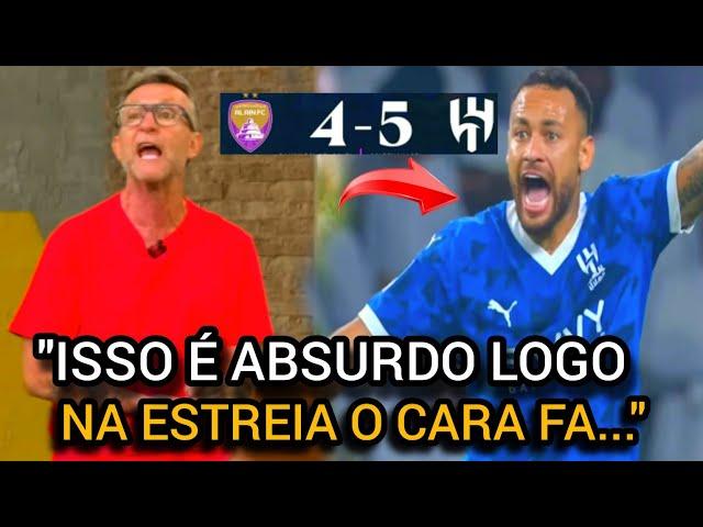 VEJA O DESABAFO DE NETO HOJE SOBRE A ESTREIA DE NEYMAR NO AL HILAL APÓS 1 ANO SEM JOGAR ️