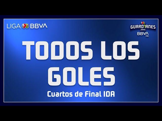 Todos los Goles | Cuartos de Final - Guard1anes 2020 | Liga BBVA MX