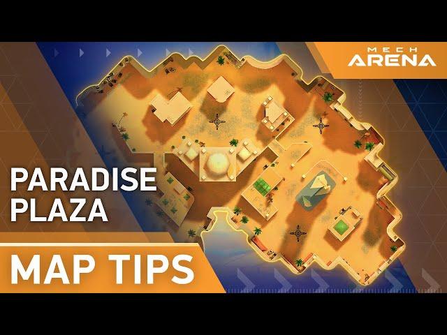 Map Tips #3 | Paradise Plaza | Mech Arena