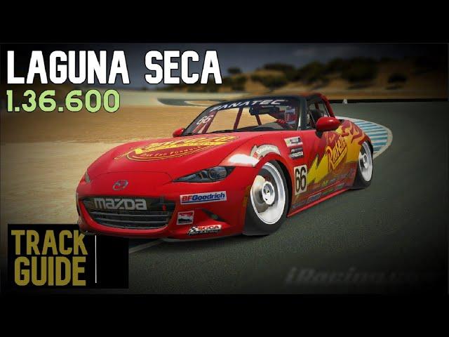 iRacing Mazda MX-5 Laguna Seca | Track Guide + Hotlap