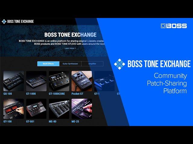 BOSS Tone Exchange Overview - Community Patch-Sharing Platform | BOSS