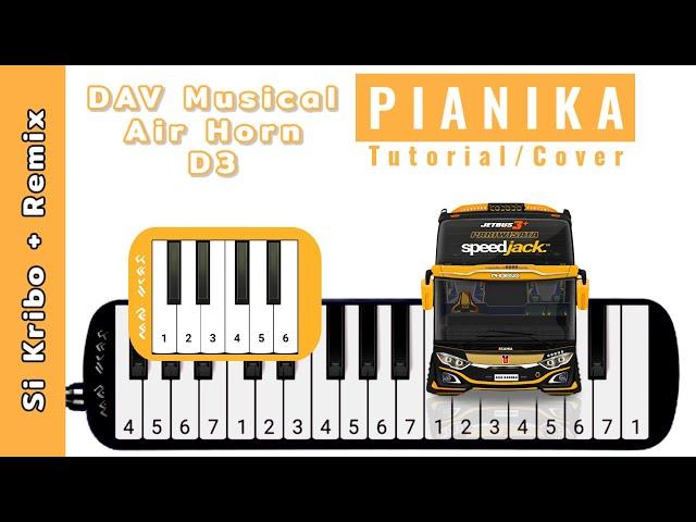 Si Kribo Tutorial Pianika Telolet Basuri DAV D3