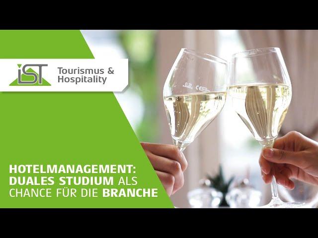 Hotelmanagement: Duales Studium als Chance für die Branche