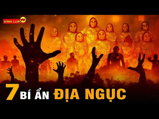  7 Bí Ẩn Kinh Hoang Về Địa Ngục Được Những Người Thoát Được Trở Về Kể Lại | Kính Lúp TV