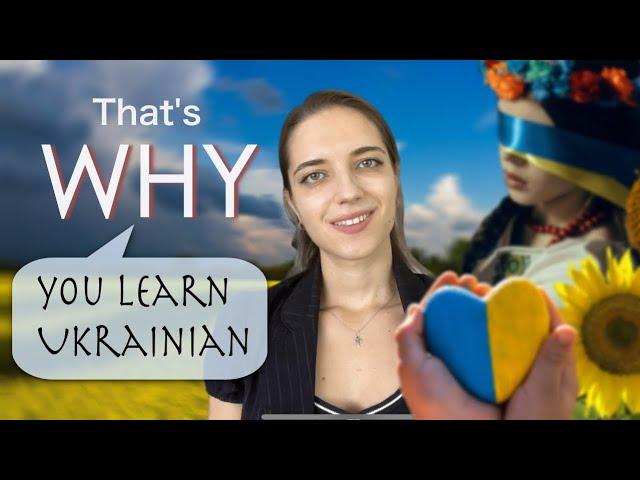 7 REASONS WHY YOU LEARN UKRAINIAN (in Slow Ukrainian)