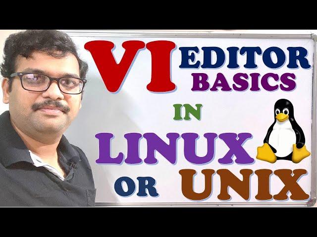 VI EDITOR BASICS IN LINUX / UNIX || LEARN VI EDITOR COMMANDS || LINUX || UNIX