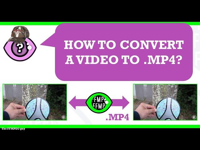 How to convert any videos to .MP4 for free | Film format conversion #ffmpeg #TheFFMPEGGuy