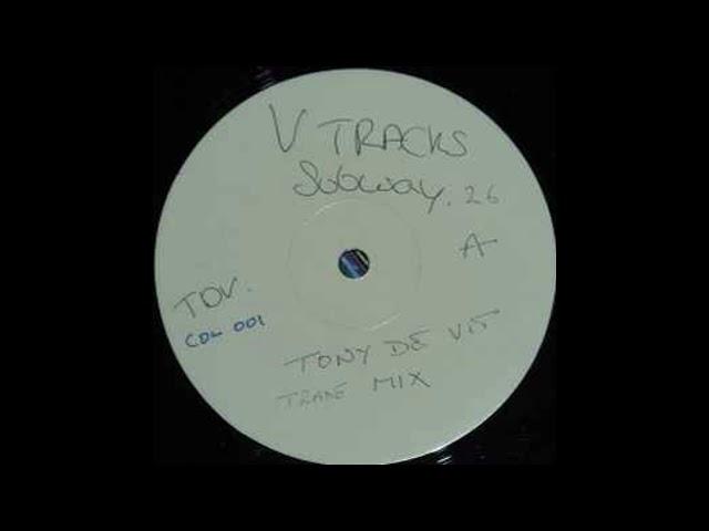V Tracks -  Subway 26 (Tony De Vit Mix)