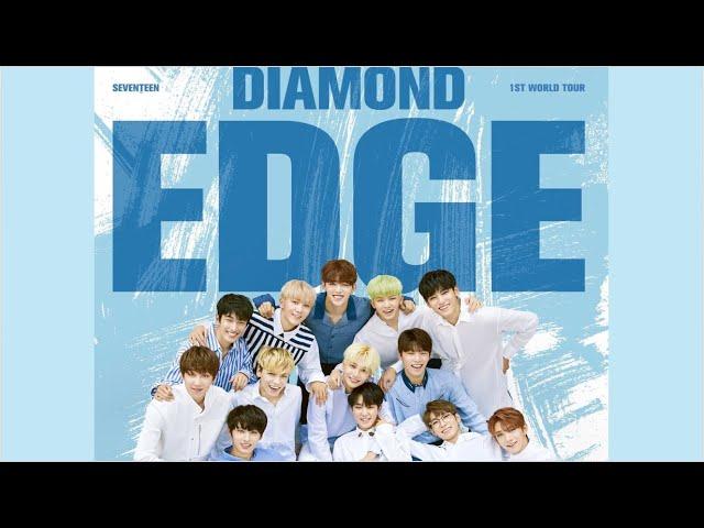 ''DIAMOND EDGE'' Seventeen 1st World Tour Concert (part 1).2017