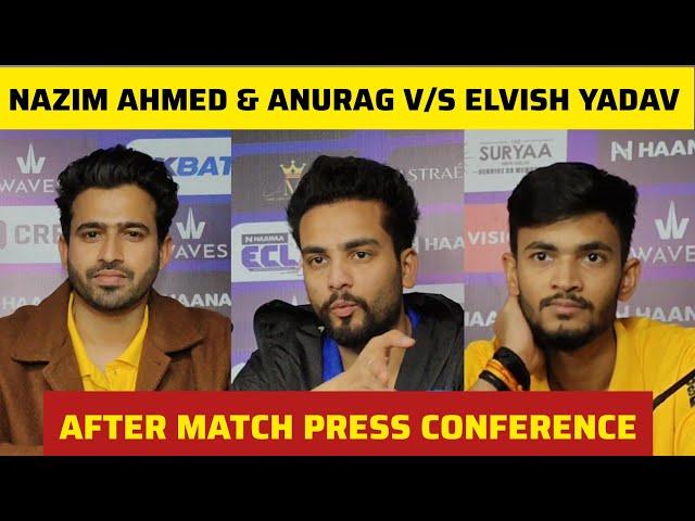 ELVISH YADAV & NAZIM AHMED awesome reply to Media after match today |ANURAG got ANGRY  after LOSING