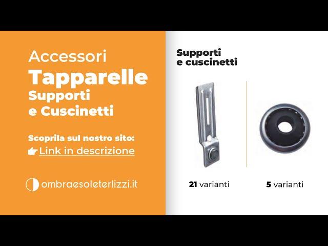 Supporti e Cuscinetti per Tapparelle - Ricambi e Accessori Avvolgibili  | ombraesoleterlizzi.it