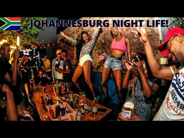 Living in South Africa : Johannesburg Night Life Is Unbelievable!