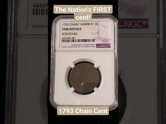 The Nation's FIRST cent! 1793 Chain Cent NGC graded #coincollecting #coins #history