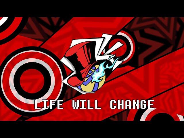 Persona 5 - Life Will Change - Man on the Internet Cover