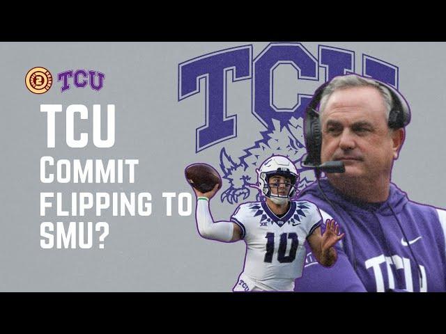 TCU QB Commit Is SHAKY On His Commitment?! | TCU Football Recruiting 2024