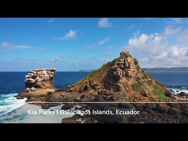 Kia Parks |  Galápagos Islands, Ecuador