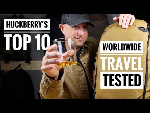 HUCKBERRY's TOP 10 // Worldwide Travel Tested Review