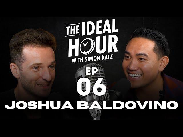 The Ideal Hour Podcast #6 - Joshua Baldovino