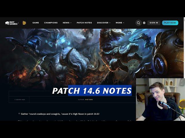 I READ PATCH NOTES BECAUSE YOU DON'T WANT TO | League of Legends Patch Notes 14.6 Review