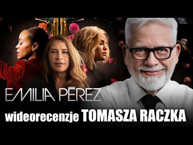 EMILIA PEREZ, prod. 2024, reż. Jacques Audiard | wideorecenzja Tomasza Raczka