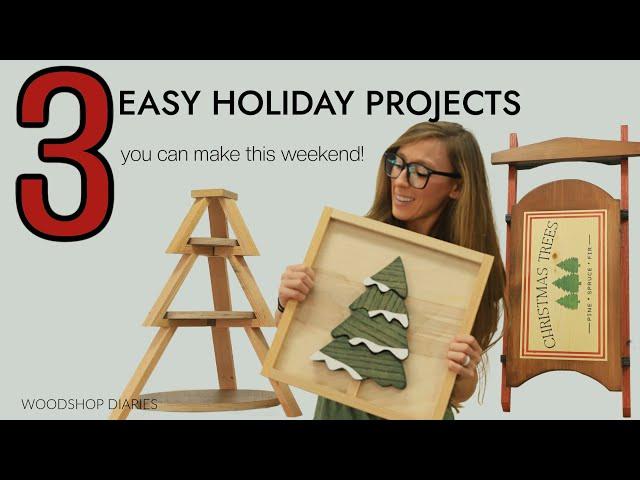 3 Easy DIY Holiday Projects You Can Make This Weekend!