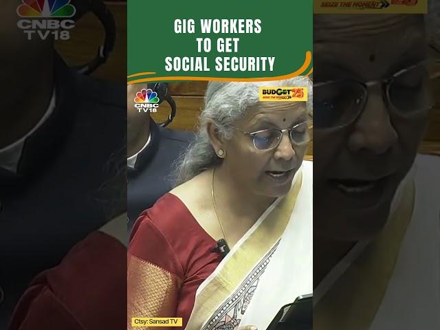 Budget 2025 | Budget Boost For Gig Workers Of Online Platforms | Nirmala Sitharaman | N18S