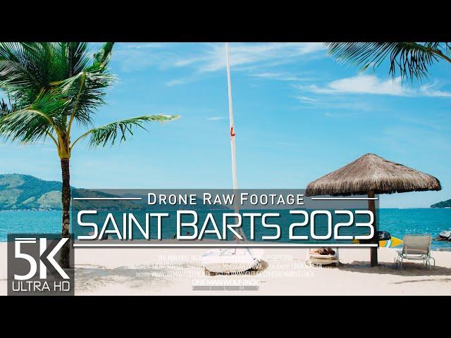 【5K】 Drone RAW Footage  This is SAINT BARTHELEMY 2023  French Caribbean  UltraHD Stock Video