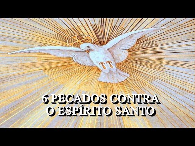 Conheça 6 pecados contra o espírito santo explicados por São Boaventura