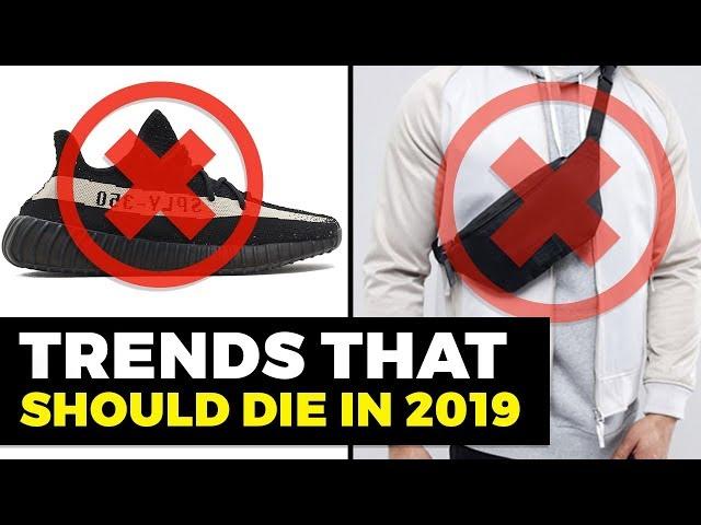 Trends That Need to DIE in 2019 | Men's Fashion | Alex Costa