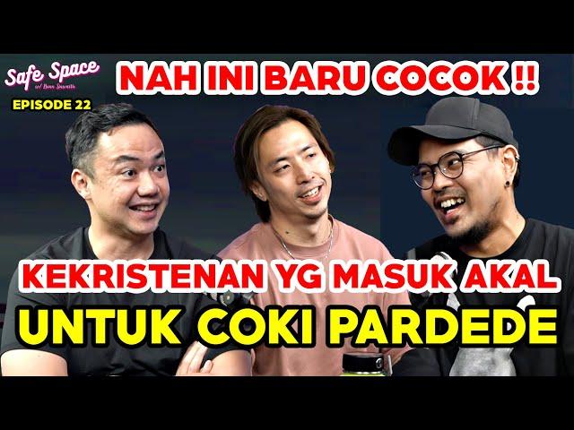 COKI PARDEDE MENDALAMI KEKRISTENAN!? INI BARU LOGIS DAN COCOK!! Brian Siawarta Oyan Safe Space Ep 22