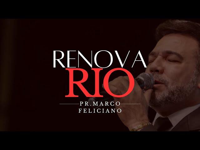 Impactante Pregação do Pastor Marco Feliciano no Renova Rio 2024