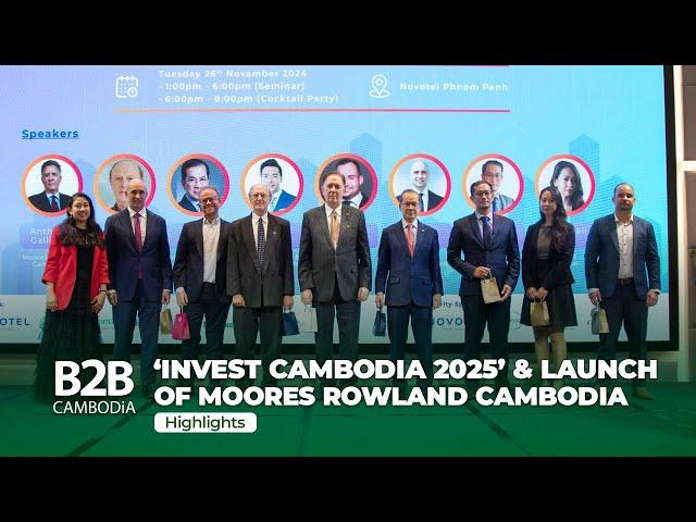 Invest Cambodia 2025: The Asian Tiger of the 21st Century - Event Highlights