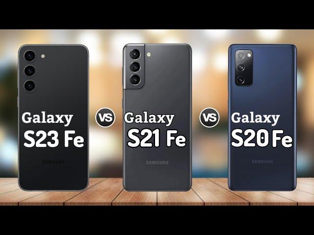 Samsung S23 Fe vs Samsung S21 Fe vs Samsung S20 Fe || Price | Review