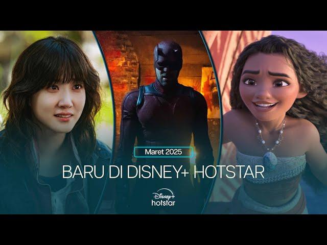 Maret di Disney+ Hotstar Indonesia