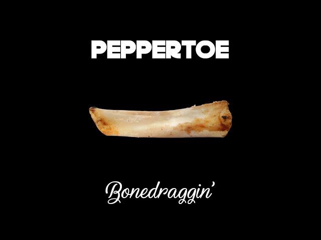 Peppertoe - Bonedraggin' Album 1999