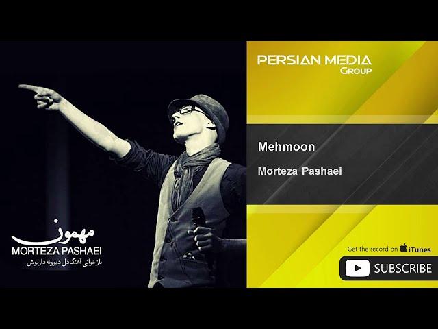 Morteza Pashaei - Mehmoon