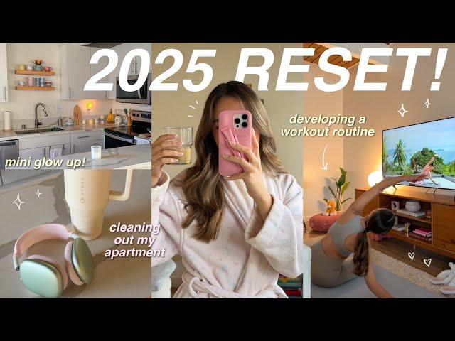 2025 RESET! ⭐️ cleaning out my apartment, mini glow up, working out, working on my goals! 