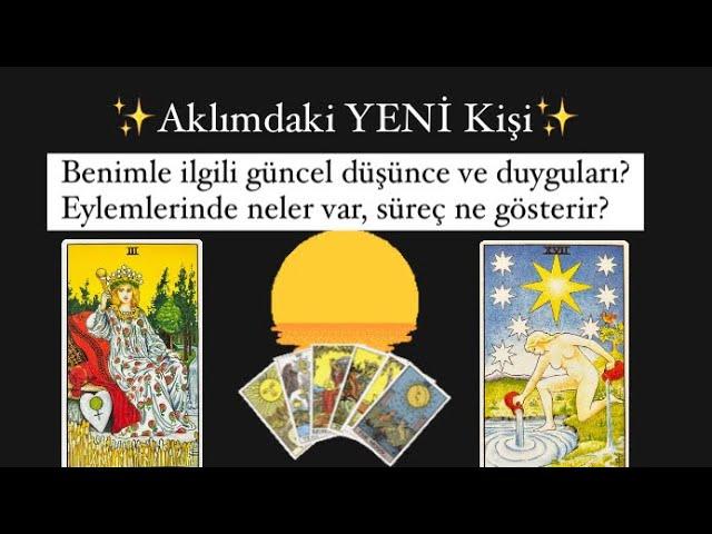 Aklımdaki YENİ KİŞİ/ FLÖRT/ TANIŞMA/ PARTNER ADAYI GÜNCEL #desteseç #tarot #aklimdakikisitarot