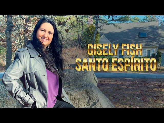 Gisely Fish - Santo Espiríto (Clipe Oficial)